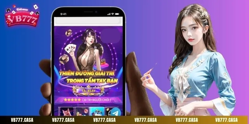 Tải app VB777 giúp bạn cược nhanh và tiện lợi